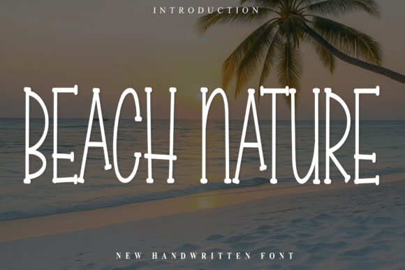 Beach Nature: Handwritten Elegance for Real-World Creativity